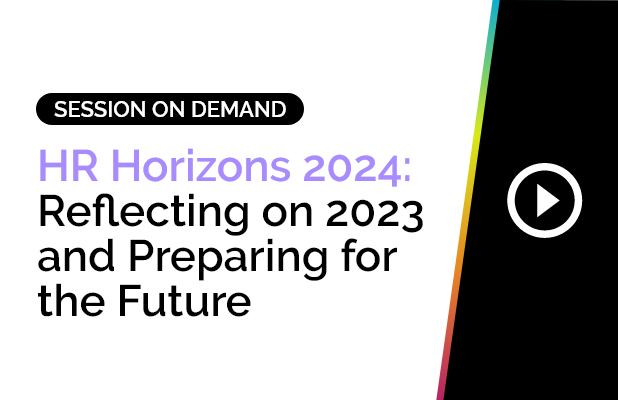 HR Horizons 2024: Reflecting on 2023 and Preparing for the Future 8 HR Horizons 2024: Reflecting on 2023 and Preparing for the Future 7